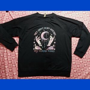 They didn't burn witches they burned women NAVY BLUE Sweatshirt